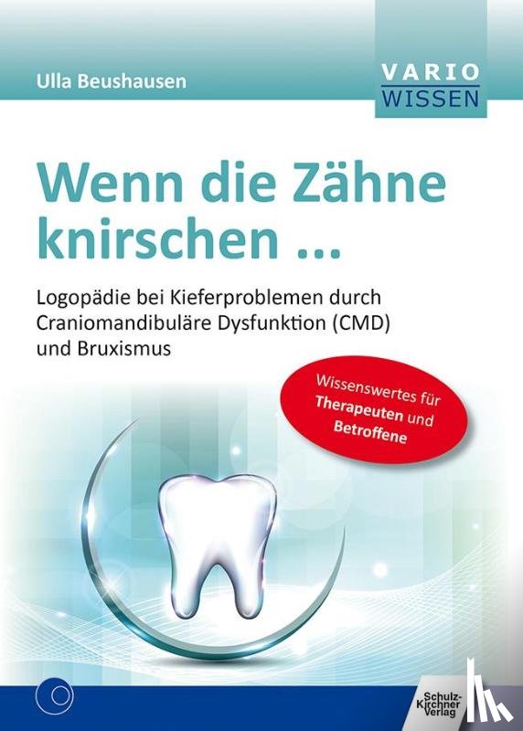 Beushausen, Ulla - Wenn die Zähne knirschen ...