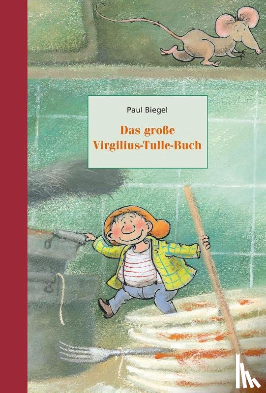 Biegel, Paul - Das große Virgilius-Tulle-Buch