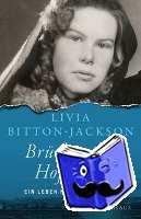 Bitton-Jackson, Livia - Brücken der Hoffnung