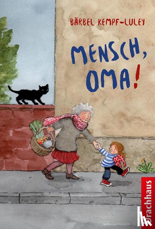 Kempf-Luley, Bärbel - Mensch, Oma!