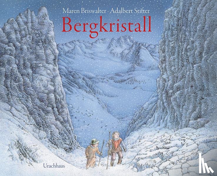Briswalter, Maren, Stifter, Adalbert - Bergkristall