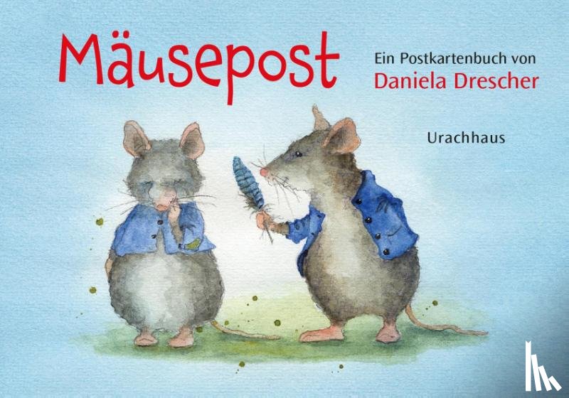 Drescher, Daniela - Postkartenbuch »Mäusepost«