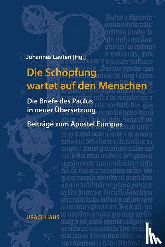  - Die Schöpfung wartet auf den Menschen