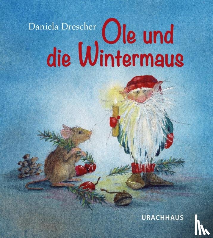 Drescher, Daniela - Ole und die Wintermaus