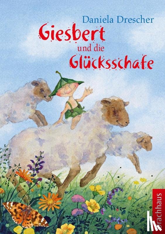 Drescher, Daniela - Giesbert und die Glücksschafe