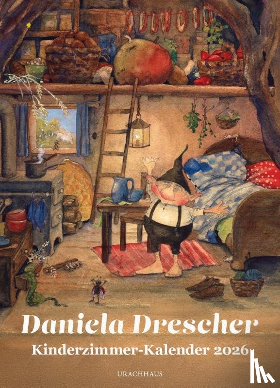 Drescher, Daniela - Kinderzimmer-Kalender 2026 'Wichtelwelten'