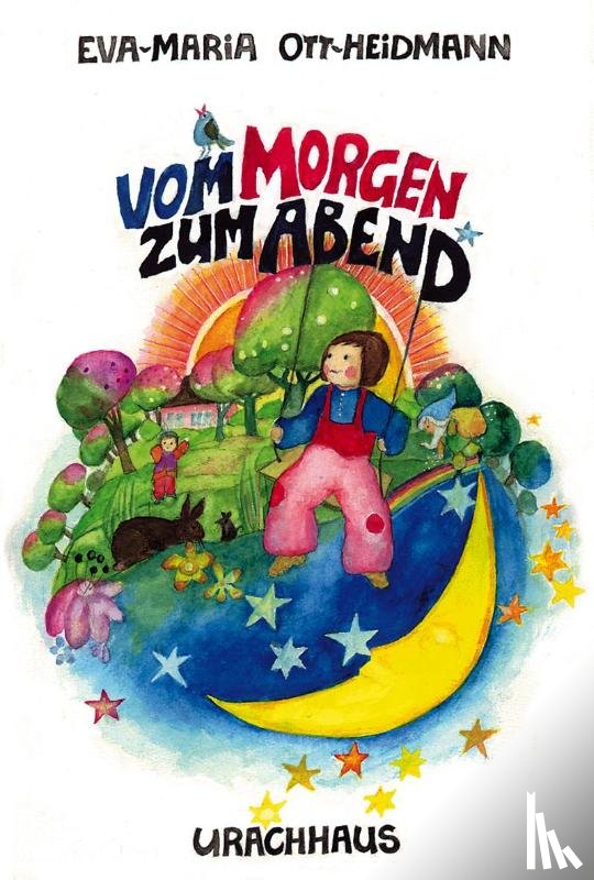 Ott-Heidmann, Eva-Maria - Vom Morgen bis zum Abend