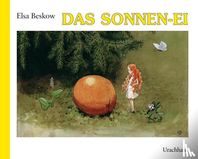 Beskow, Elsa - Das Sonnen-Ei