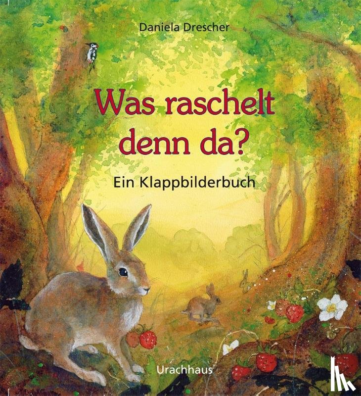 Drescher, Daniela - Was raschelt denn da?