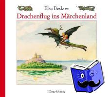 Beskow, Elsa - Drachenflug ins Märchenland
