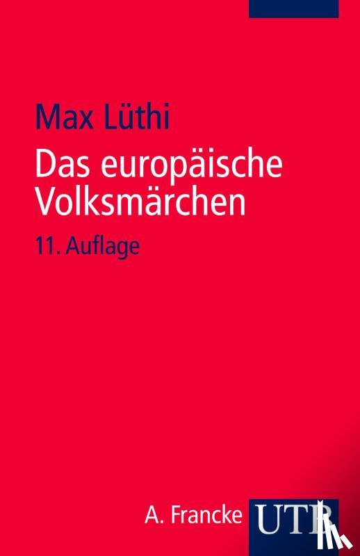 Lüthi, Max - Das europäische Volksmärchen