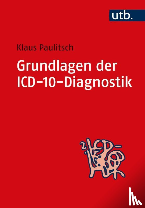 Paulitsch, Klaus - Grundlagen der ICD-10-Diagnostik