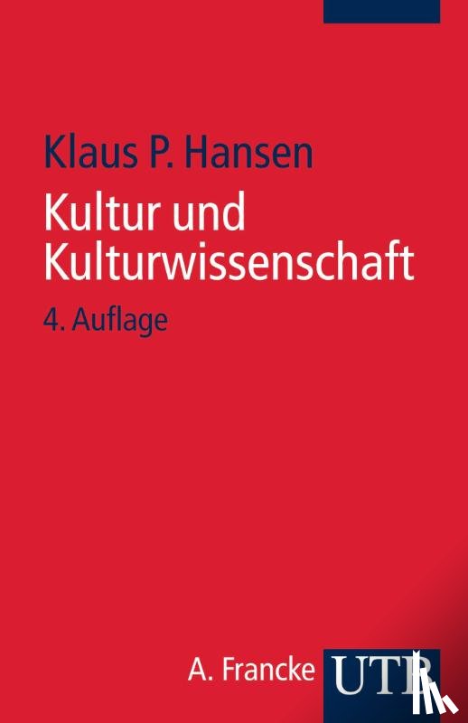 Hansen, Klaus P. - Kultur und Kulturwissenschaft