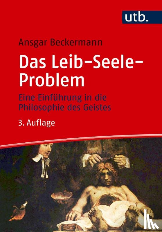 Beckermann, Ansgar - Das Leib-Seele-Problem