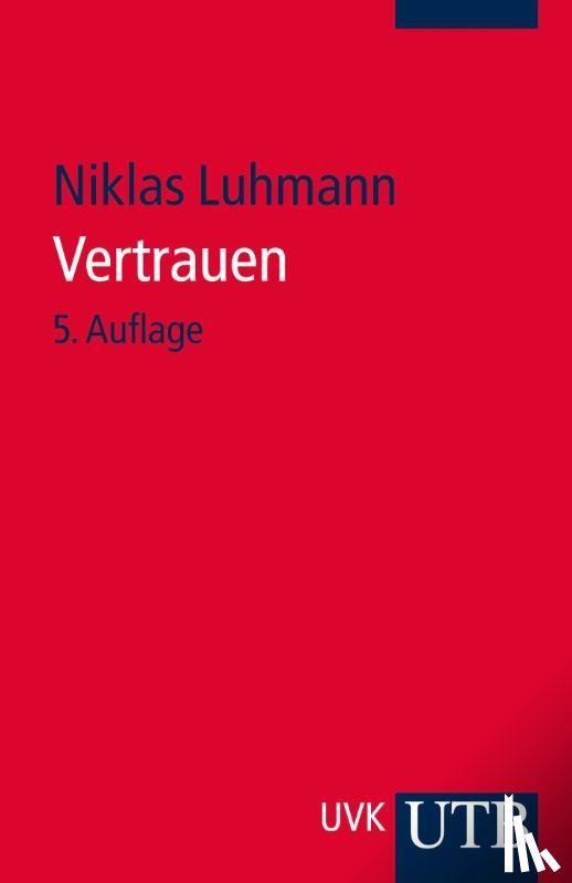 Luhmann, Niklas - Vertrauen