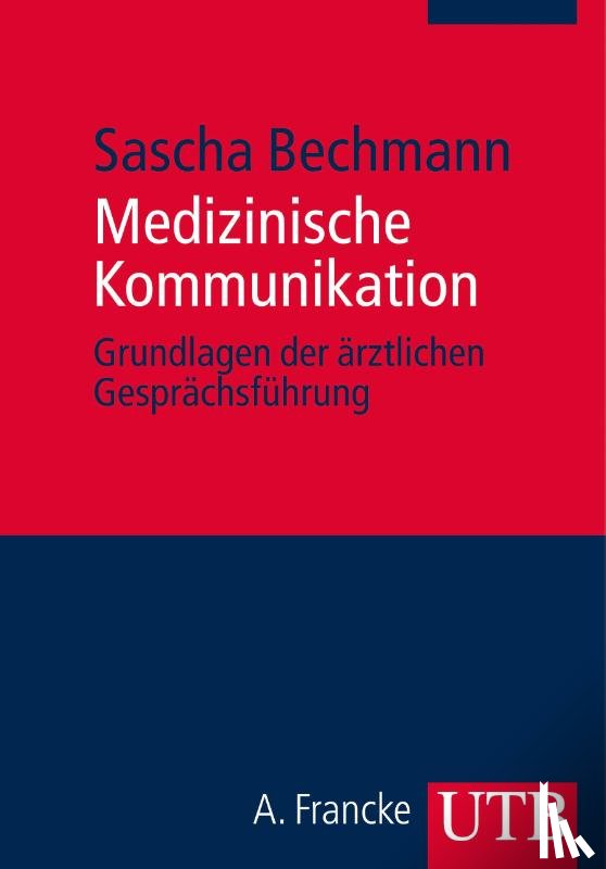 Bechmann, Sascha - Medizinische Kommunikation