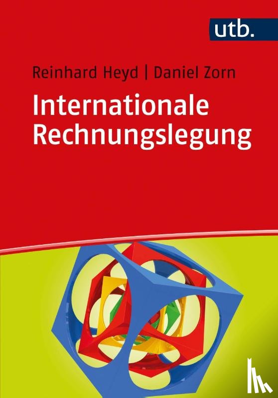 Heyd, Reinhard, Zorn, Daniel - Internationale Rechnungslegung