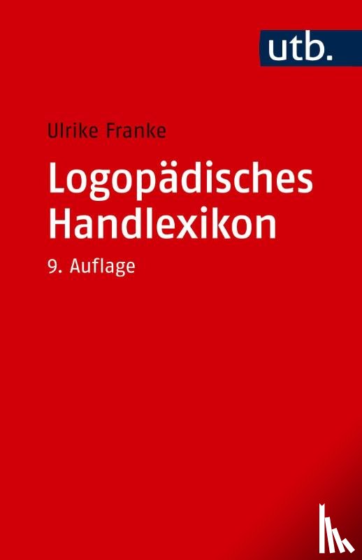 Franke, Ulrike - Logopädisches Handlexikon