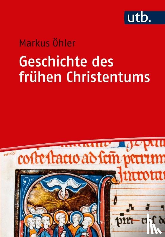 Öhler, Markus - Geschichte des frühen Christentums