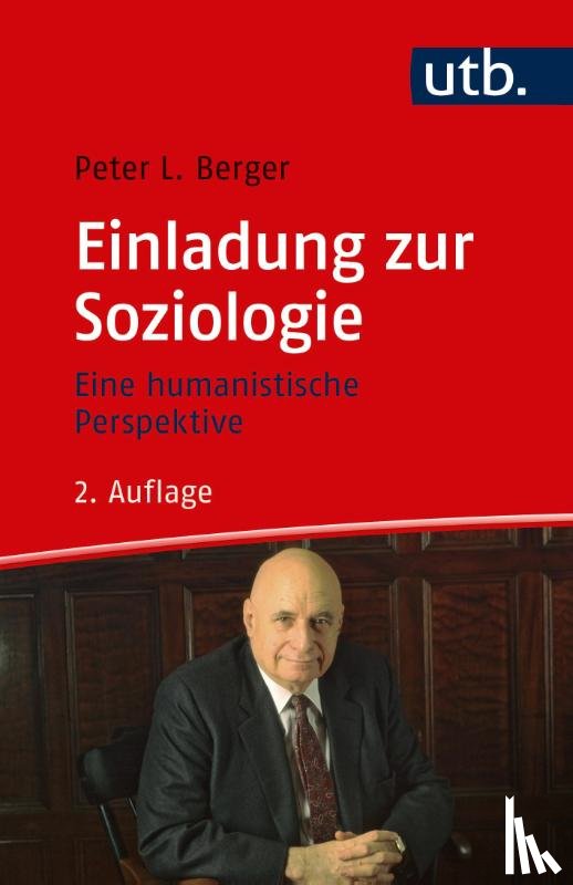 Berger, Peter - Einladung zur Soziologie