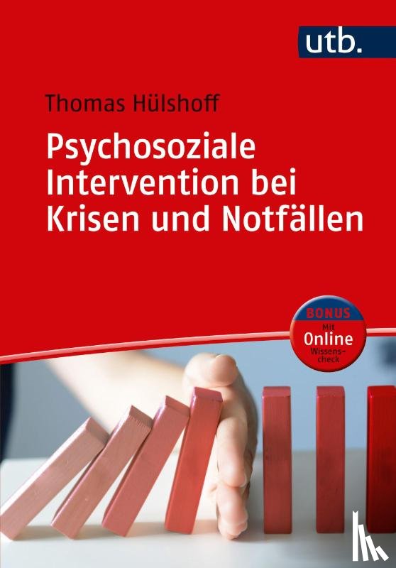 Hülshoff, Thomas - Psychosoziale Intervention bei Krisen und Notfällen