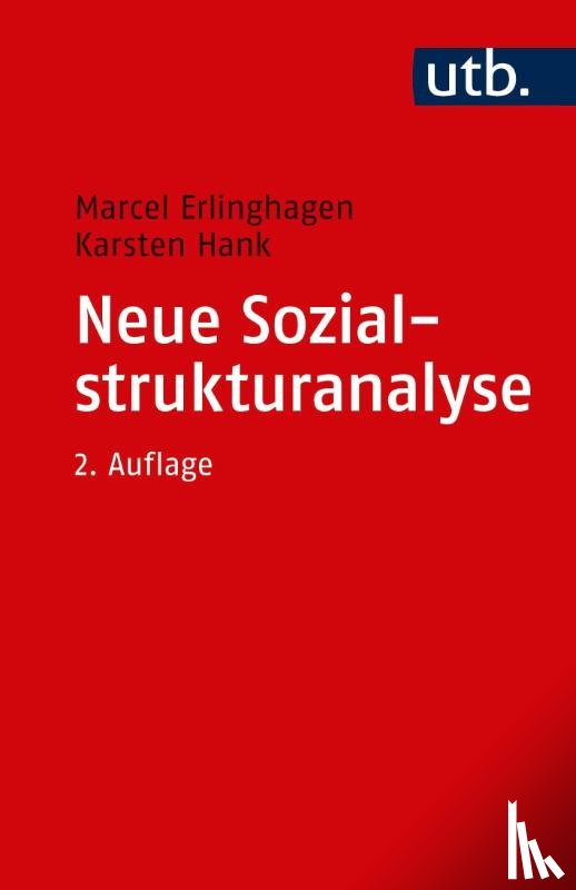 Erlinghagen, Marcel, Hank, Karsten - Neue Sozialstrukturanalyse