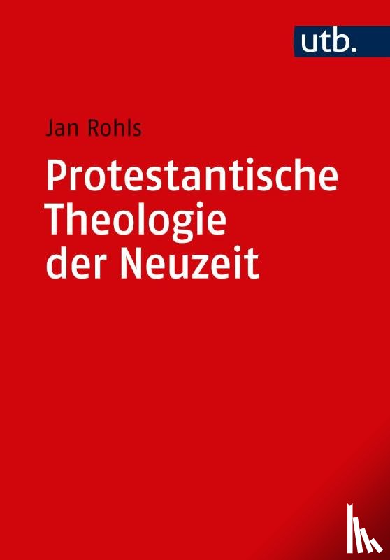 Rohls, Jan - Kombipack Protestantische Theologie der Neuzeit