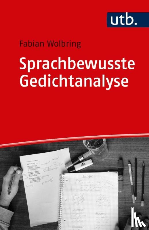 Wolbring, Fabian - Sprachbewusste Gedichtanalyse