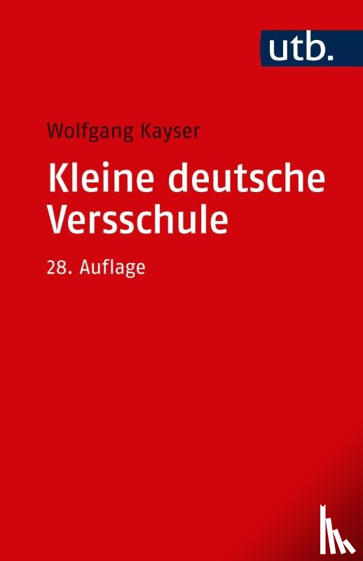 Kayser, Wolfgang - Kleine deutsche Versschule