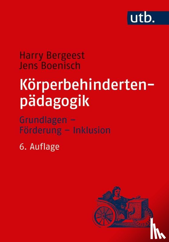Bergeest, Harry, Boenisch, Jens - Körperbehindertenpädagogik