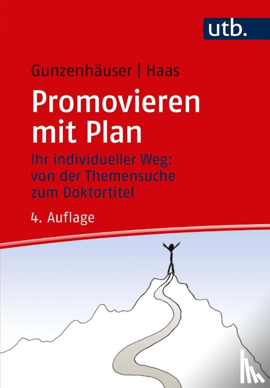 Gunzenhäuser, Randi, Haas, Erika - Promovieren mit Plan