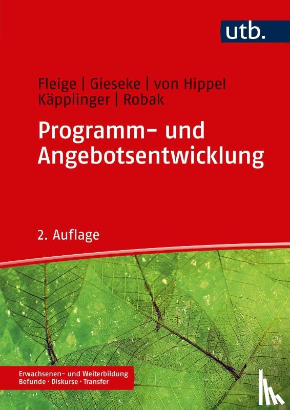 Fleige, Marion, Gieseke, Wiltrud, Hippel, Aiga von, Käpplinger, Bernd - Programm- und Angebotsentwicklung