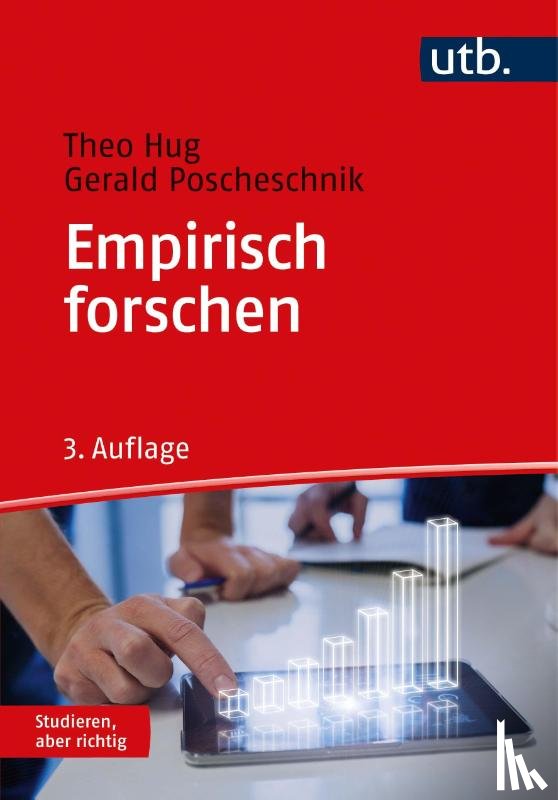 Hug, Theo, Poscheschnik, Gerald - Empirisch forschen