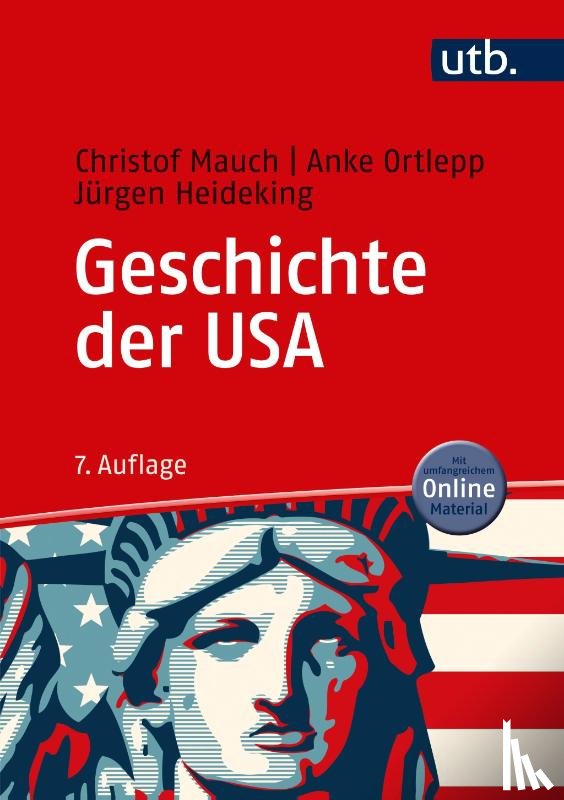 Mauch, Christof, Ortlepp, Anke, Heideking, Jürgen - Geschichte der USA