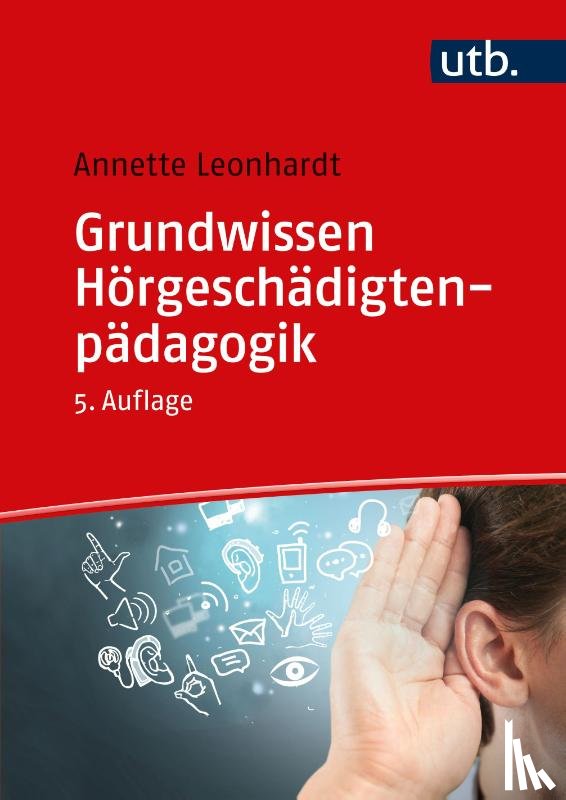 Leonhardt, Annette - Grundwissen Hörgeschädigtenpädagogik