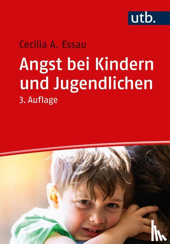 Essau, Cecilia A. - Angst bei Kindern und Jugendlichen