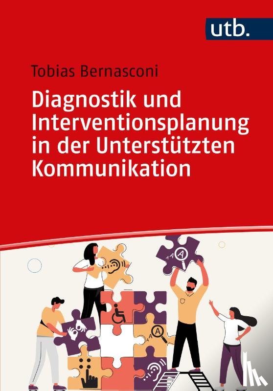 Bernasconi, Tobias - Diagnostik und Interventionsplanung in der Unterstützten Kommunikation