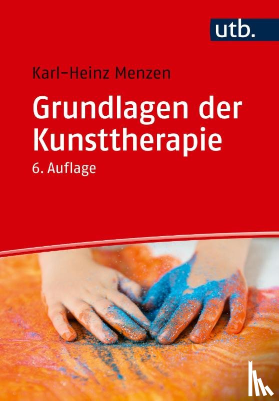 Menzen, Karl-Heinz - Grundlagen der Kunsttherapie