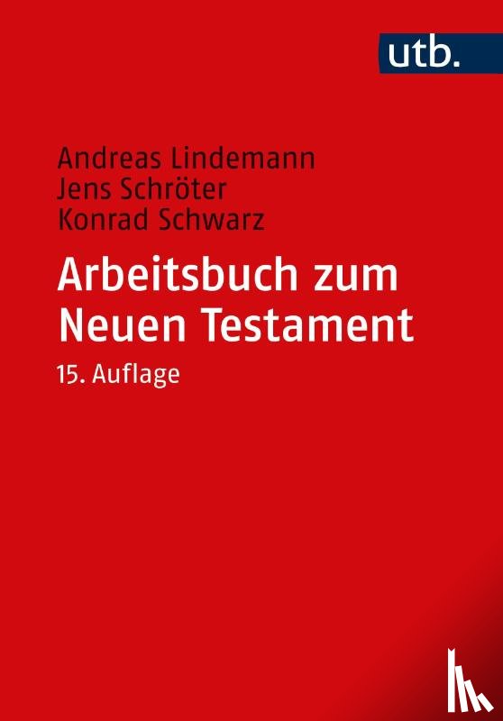 Lindemann, Andreas - Arbeitsbuch Zum Neuen Testament