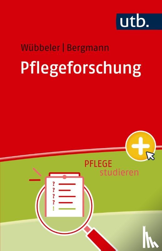 Wübbeler, Markus, Bergmann, Johannes Michael - Pflegeforschung