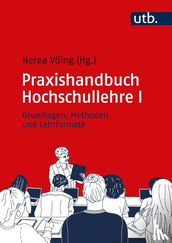  - Praxishandbuch Hochschullehre I
