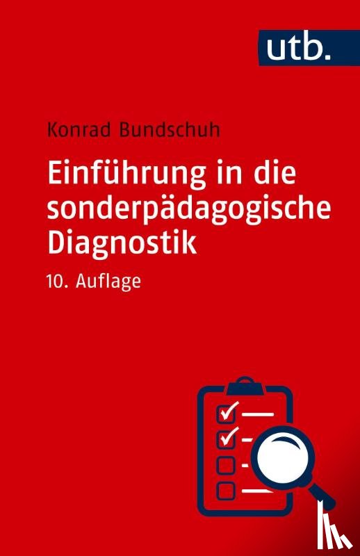Bundschuh, Konrad, Winkler, Christoph - Einführung in die sonderpädagogische Diagnostik