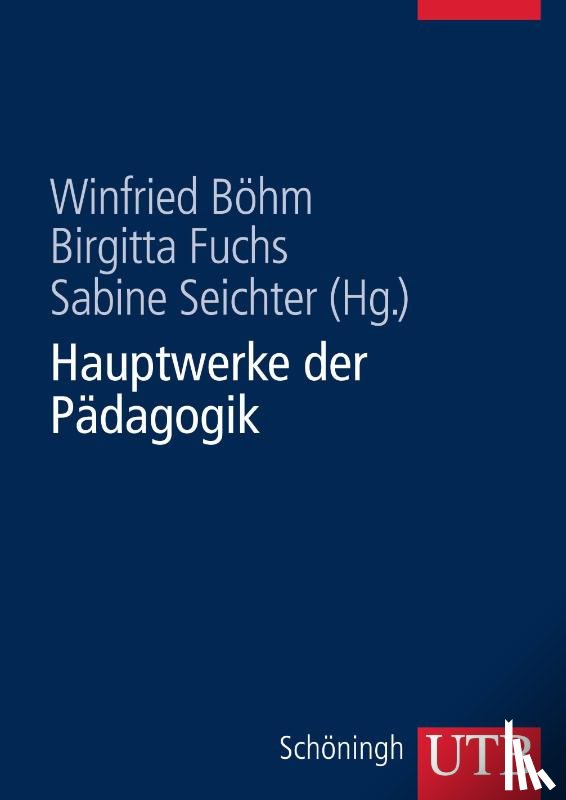  - Hauptwerke der Pädagogik