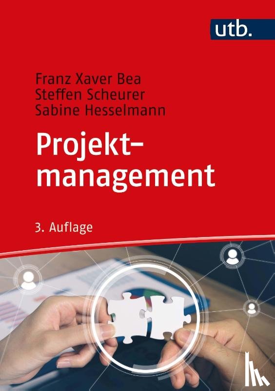 Bea, Franz Xaver, Scheurer, Steffen, Hesselmann, Sabine - Projektmanagement