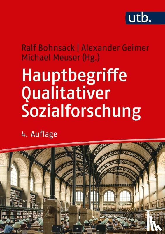  - Hauptbegriffe Qualitativer Sozialforschung