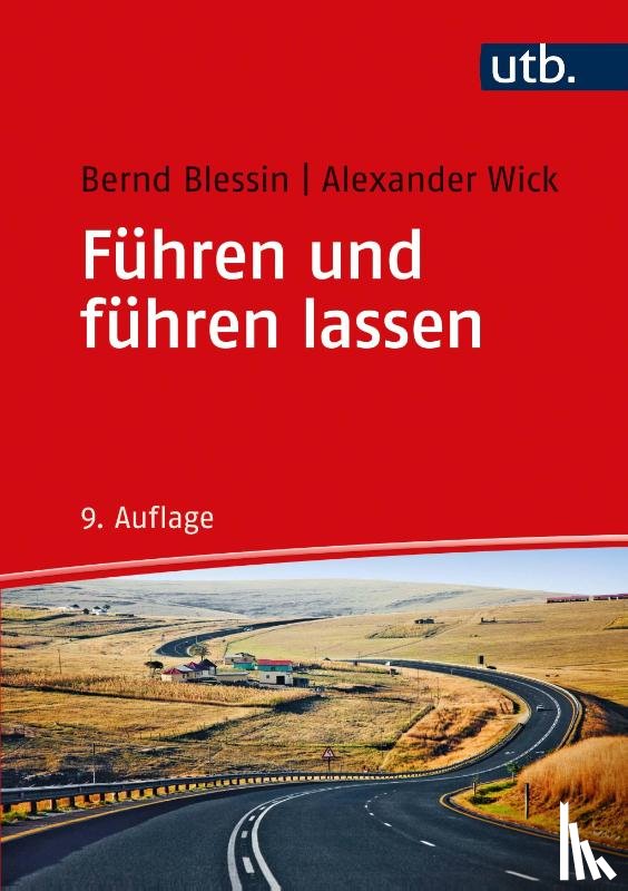 Blessin, Bernd, Wick, Alexander - Führen und führen lassen