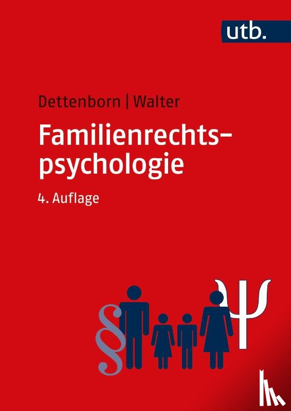 Dettenborn, Harry, Walter, Eginhard - Familienrechtspsychologie