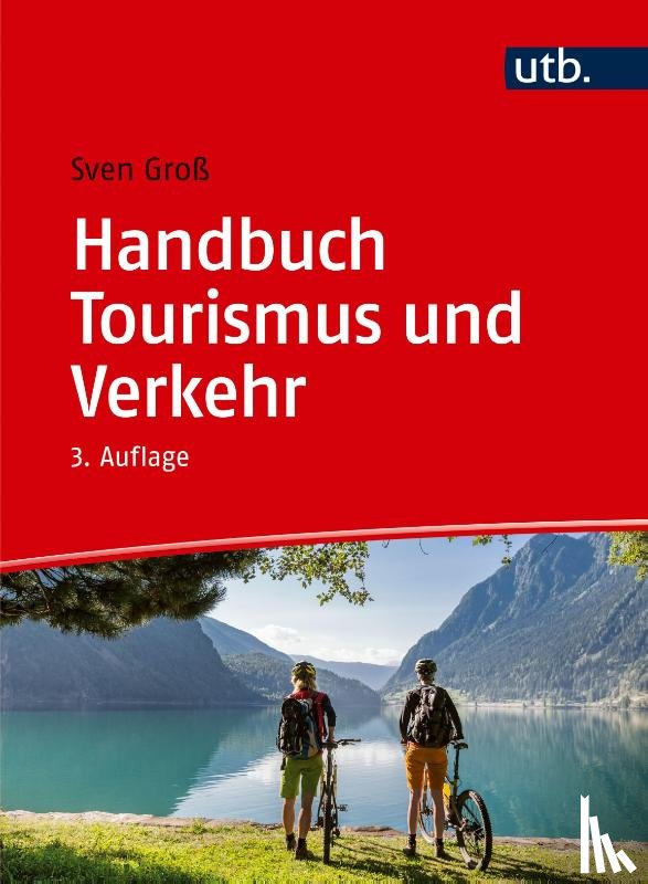 Groß, Sven - Handbuch Tourismus und Verkehr