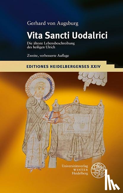  - Gerhard von Augsburg: Vita Sancti Uodalrici