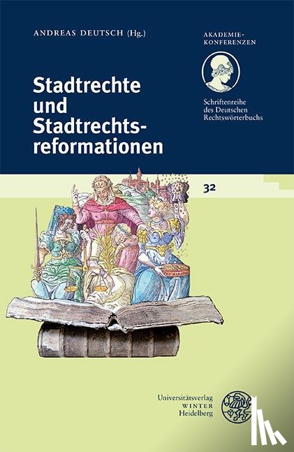 - Stadtrechte und Stadtrechtsreformationen